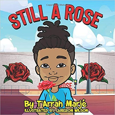 Still a Rose - Paperback Book + Video Reading